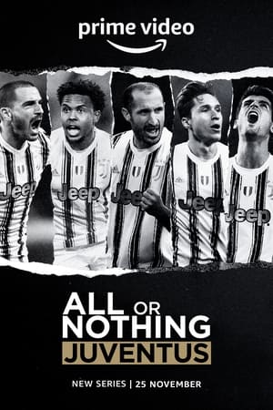 All or Nothing: Juventus Season 1